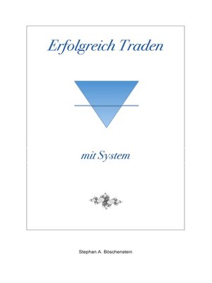 cover image of Erfolgreich Traden mit System